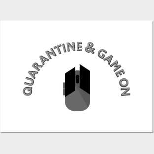 Quarantine & Game On Mouse Posters and Art